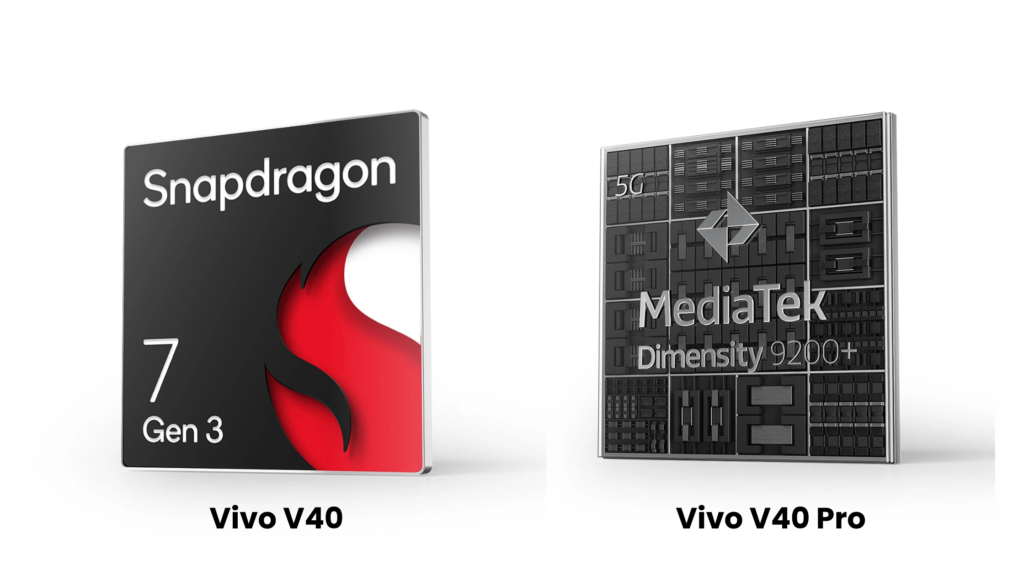 Processor details of Vivo V40 and V40 Pro smartphones highlighting Qualcomm Snapdragon 7 Gen 3 and MediaTek Dimensity 9200+.